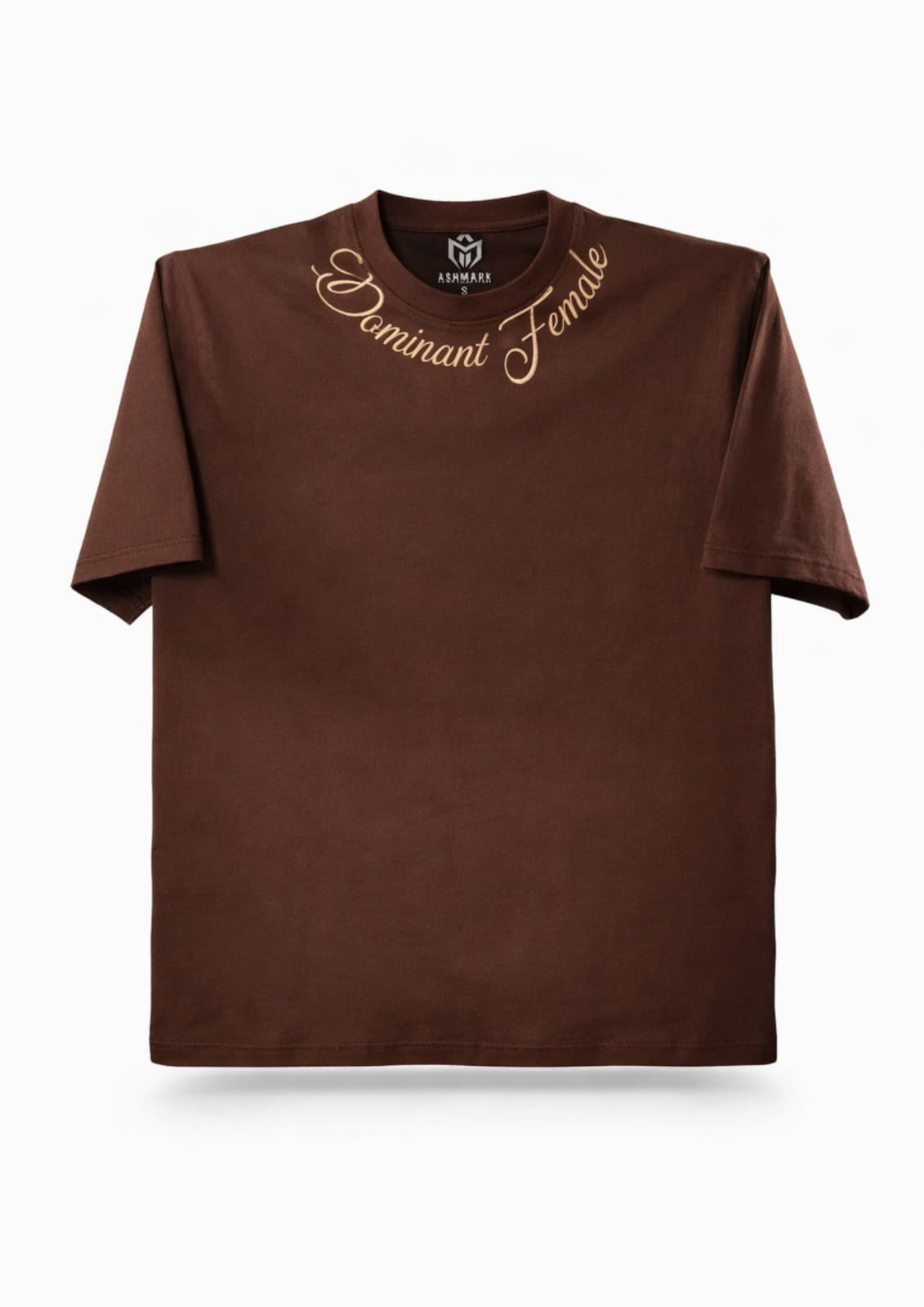 DOMINANT FEMALE OVERSIZED EMBROIDERED TEE | 210 GSM Graphic Embroidered Premium Brown color Tee